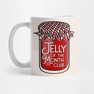 Jelly of the Month Club Mug